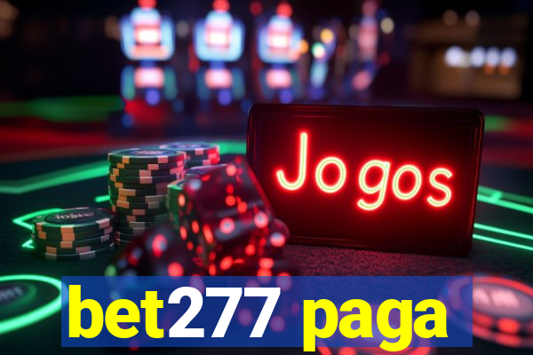 bet277 paga